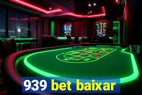 939 bet baixar